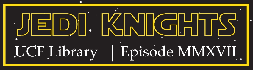 Jedi Knights UCF Library Episode MMXVII