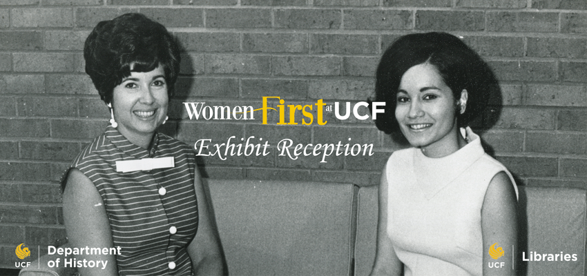 Women First at UCF Exhibit