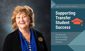 Peggy Nuhn and her book Supporting Transfer Student Success