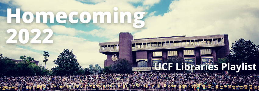 Homecoming 2022 UCF Libraries Playlist. Background image from Spirit Splash