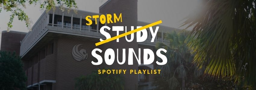 Header image with exterior of the John C. Hitt Library and it says Study Sounds with the Study crossed out and the word Storm is above it and below that it says Spotify Playlist