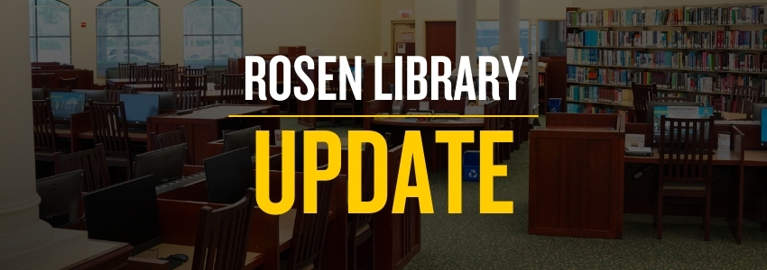 Image of the inside of a Library with chair, book shelves and computer with the word "Rosen Library Update" large across the image