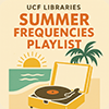 Summer Frequencies Playlist thumbnail with illustration of palm trees and a record player on the beach.