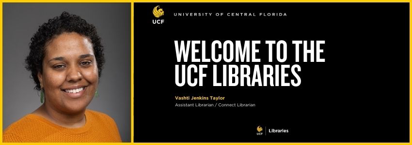 Woman with black hair smiling in a studio setting with "Welcome to the UCF Libraries" in large letters.